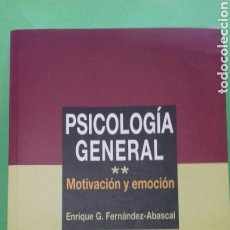 Libros de segunda mano: PSICOLOGIA GENERAL ( MOTIVACION Y EMOCION ). ENRIQUE G. FERNANDEZ-ABASCAL. ED. C. E. R. ARECES,1997. Lote 265505859