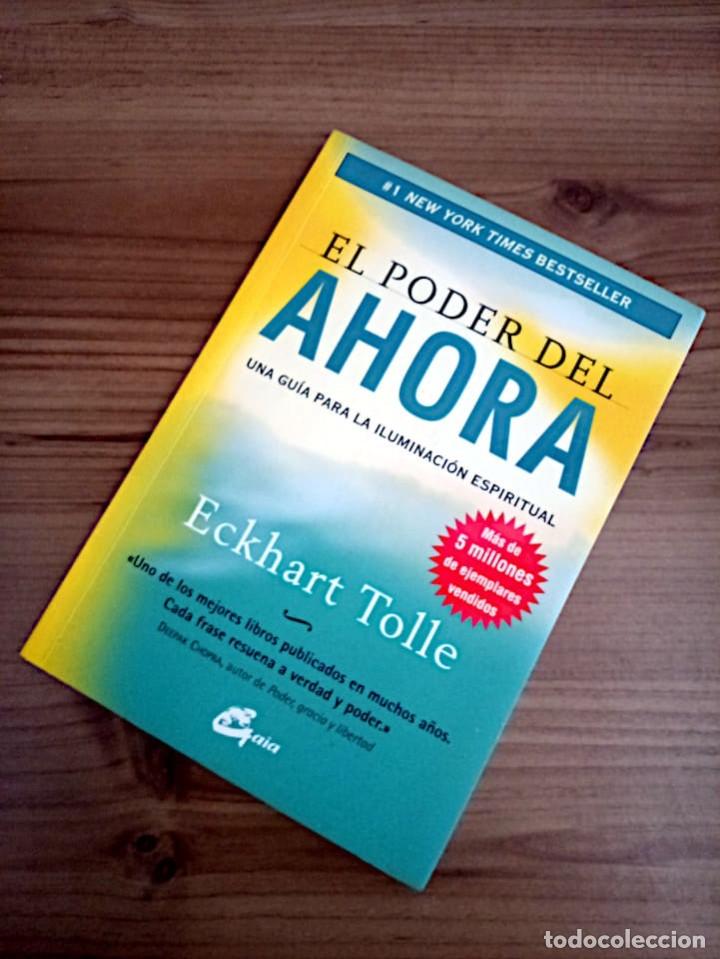 Libros de segunda mano: EL PODER DEL AHORA. ECKHART TOLLE. GAIA EDICIONES. 1 &ordf; ED. 2007 - 2014 - Foto 7
