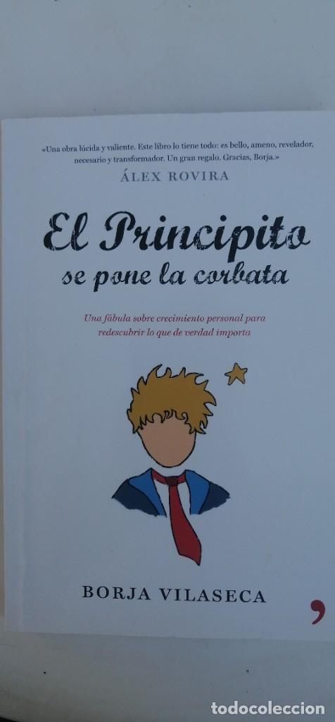 Libros de segunda mano: EL PRINCIPITO SE PONE LA CORBATA, BORJA VILASECA - Foto 1