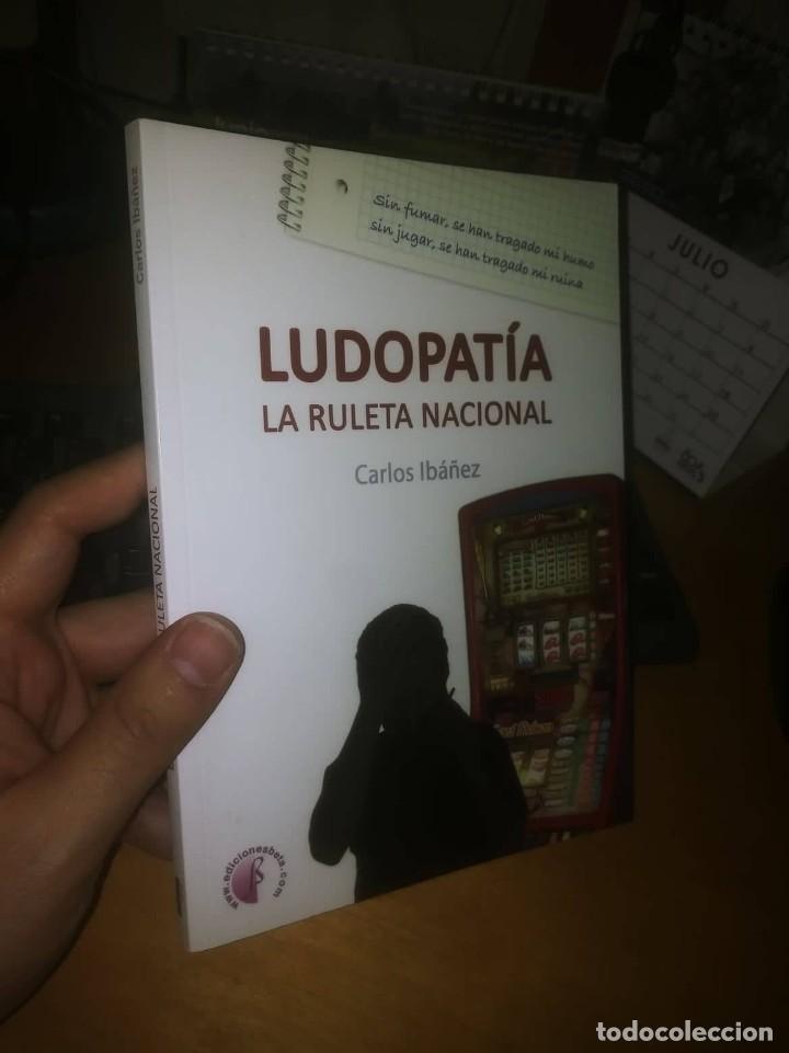 Libros de segunda mano: Libro: LUDOPAT&Iacute;A. LA RULETA NACIONAL - Foto 1