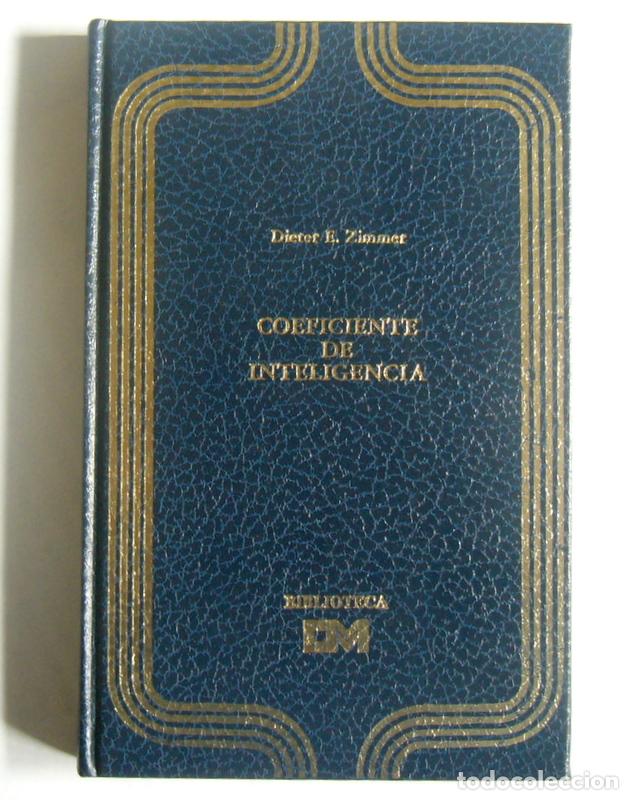 Libros de segunda mano: EL COEFICIENTE DE INTELIGENCIA - DIETER E. ZIMMER - Foto 1