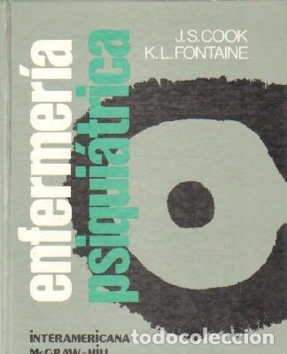 Libri di seconda mano: ENFERMERIA PSIQUIATRICA. COOK, J.S./ FONTAINE, K.L. A-PSI-634