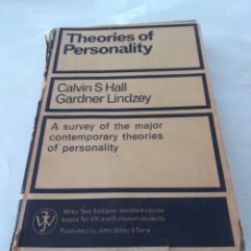 Libros de segunda mano: THEORIES OF PERSONALITY, C. A. HALL & G. LINDZEY, INGLÉS, 1963. Lote 268831564