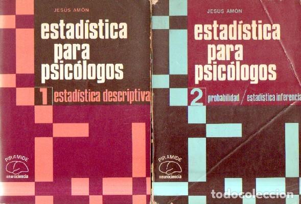 Libri di seconda mano: ESTADISTICA PARA PSICOLOGOS (2 TOMOS). AMON, JESUS. A-PSI-636