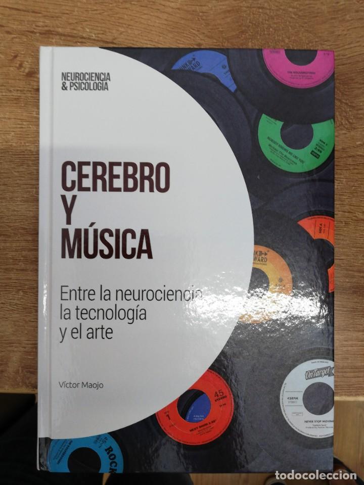 Libri di seconda mano: Cerebro y m&uacute;sica: entre la neurociencia, la tecnolog&iacute;a y el arte.- Maojo, V&iacute;ctor. 2018