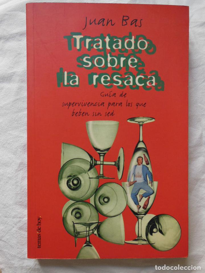Libros de segunda mano: TRATADO SOBRE LA RESACA. 2003 JUAN BAS - Foto 1