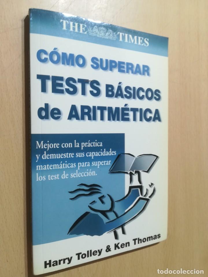 Libros de segunda mano: COMO SUPERAR TEST BASICOS DE ARITMETICA / TOLLEY & THOMAS / THE TIMES / AG61 - Foto 1