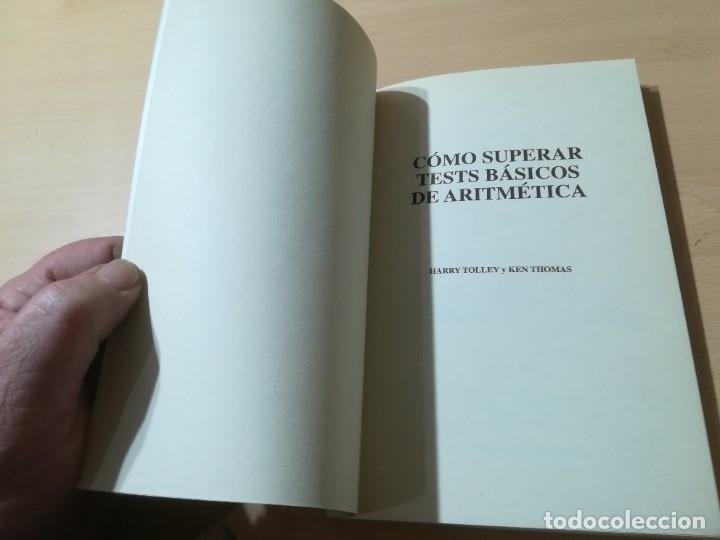 Libros de segunda mano: COMO SUPERAR TEST BASICOS DE ARITMETICA / TOLLEY & THOMAS / THE TIMES / AG61 - Foto 5