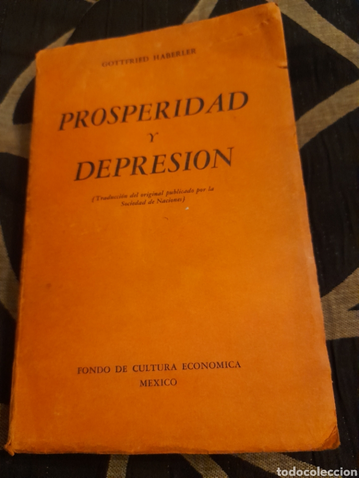 Libros de segunda mano: PROSPERIDAD Y DEPRESION , editado en 1945 - Foto 1