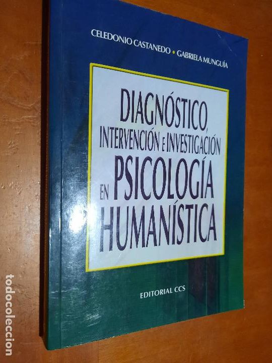 Libri di seconda mano: DIAGN&Oacute;STICO, INTERVENCI&Oacute;N E INVESTIGACI&Oacute;N EN PSICOLOG&Iacute;A HUMAN&Iacute;STICA. CELEDONIO CASTANEDO. BUEN ESTAD