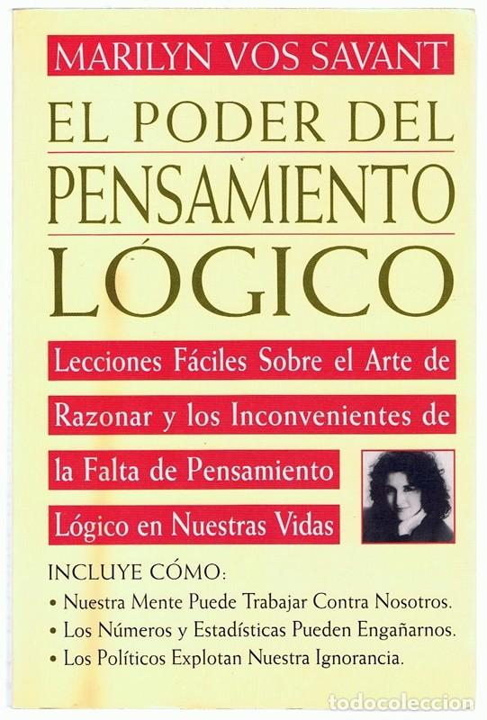 Libros de segunda mano: EL PODER DEL PENSAMIENTO L&Oacute;GICO MARILYN VOS SAVANT - Foto 1