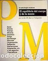 Libros de segunda mano: Bize y Goguelin - El equilibrio del cuerpo y la mente - Foto 1