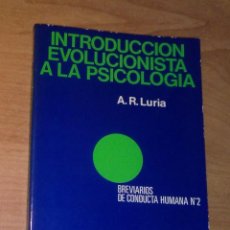 Livros em segunda mão: A. R. LURIA - INTRODUCCIÓN EVOLUCIONISTA A LA PSICOLOGÍA - FONTANELLA, 1977. Lote 280862663