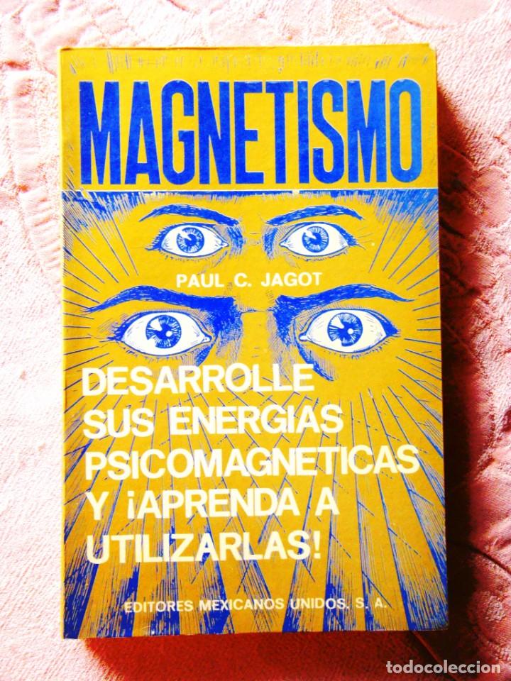 Libros de segunda mano: PAUL C. JAGOT: MAGNETISMO - Foto 1