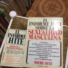Libros de segunda mano: INFORME HITE SOBRE SEXUALIDAD MASCULINA Y FEMENINA. Lote 284535048
