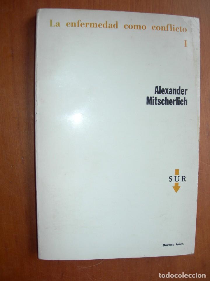 Second hand books: LA ENFERMEDAD COMO CONFLICTO I / ALEXANDER MITSCHERLINCH
