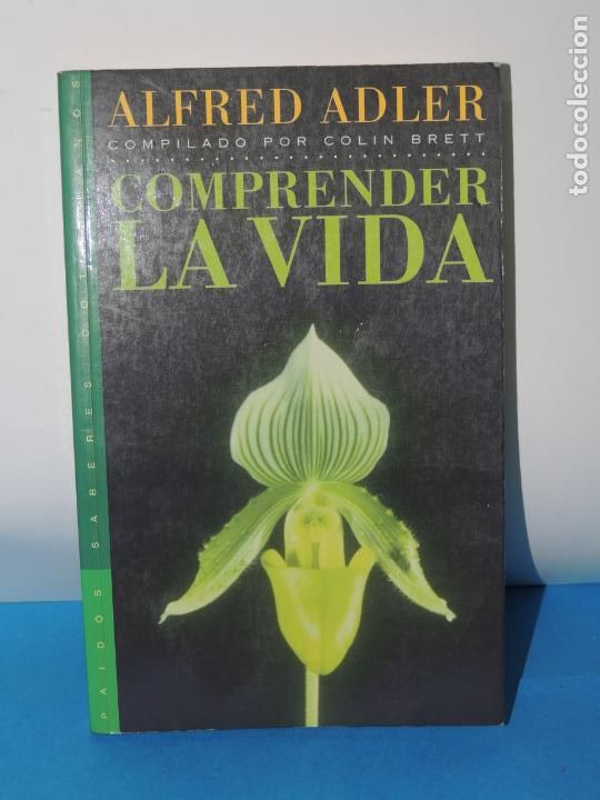 Libros de segunda mano: COMPRENDER LA VIDA.- ALFRED ADLER. - Foto 1
