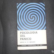 Livres d'occasion: PSICOLOGÍA DEL PÁNICO, JOOST A. M. MERLOO, ED. PAIDÓS. Lote 291582433