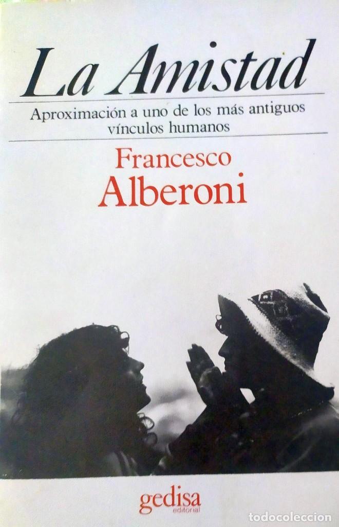 Libros de segunda mano: La amistad Franceso Alberoni - Foto 1