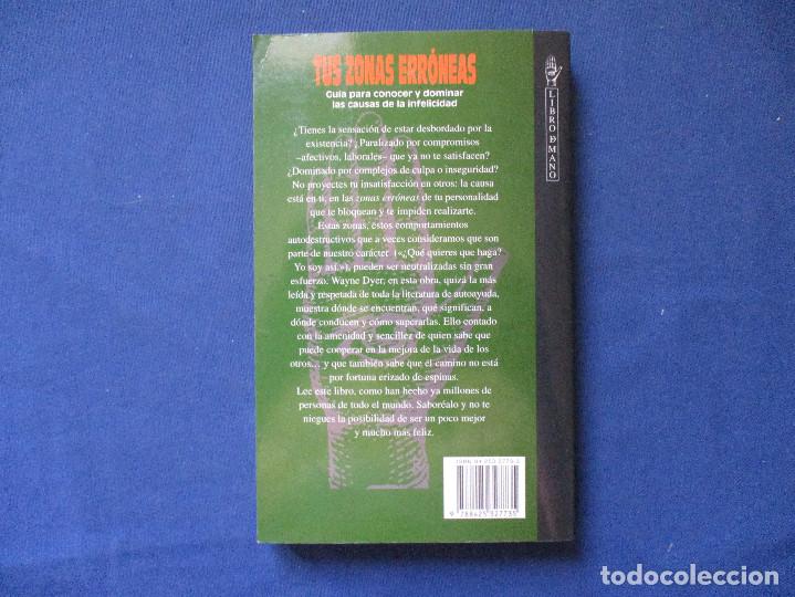 Libros de segunda mano: TUS ZONAS ERR&Oacute;NEAS / 1995 WAYNE W. DYER - Foto 4