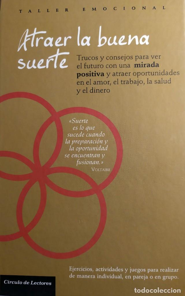 Libri di seconda mano: Atraer la buena suerte taller emocional