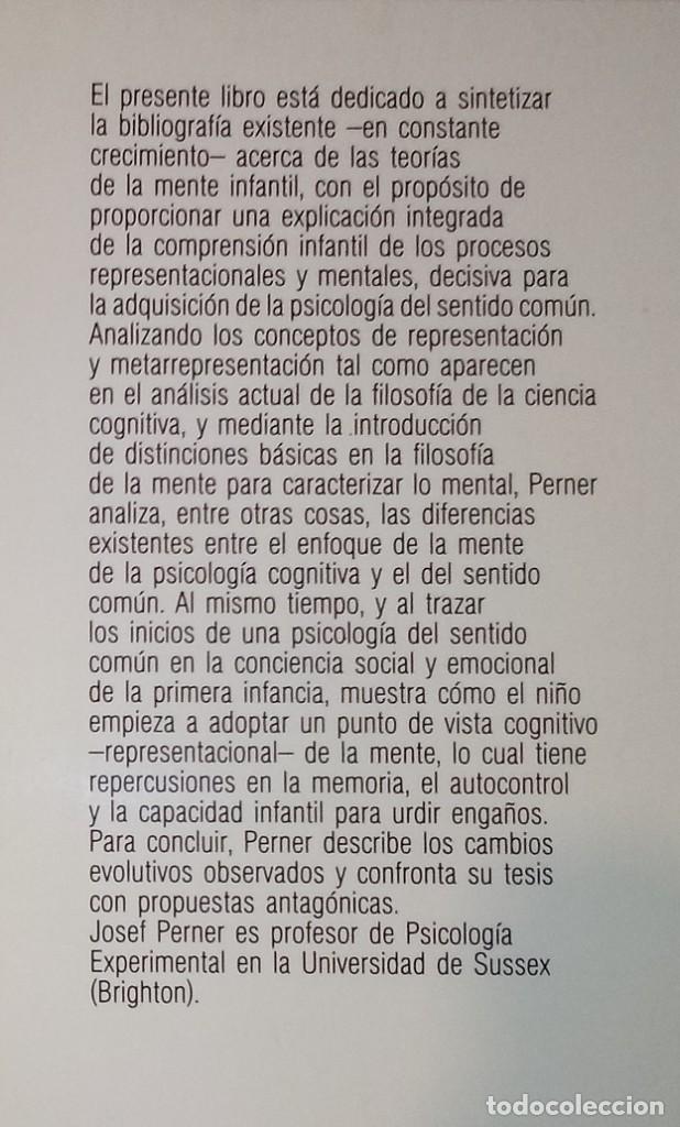 Libros de segunda mano: JOSEF PERNER - COMPRENDER LA MENTE REPRESENTACIONAL. COGNICI&Oacute;N Y DESARROLLO HUMANO - Foto 2