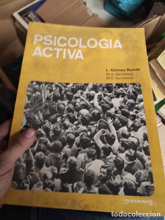 Libri di seconda mano: PSICOLOG&Iacute;A ACTIVA L. G&oacute;mez Rueda