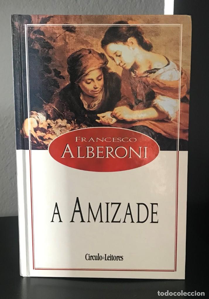 Libros de segunda mano: A Amizade de Francesco Alberoni - Foto 1