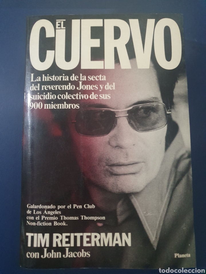 Libri di seconda mano: EL CUERVO PLANETA LA HISTORIA DE LA SECTA DEL REVERENDO JONES Y DEL SUICIDIO DE 900 MIEMBROS