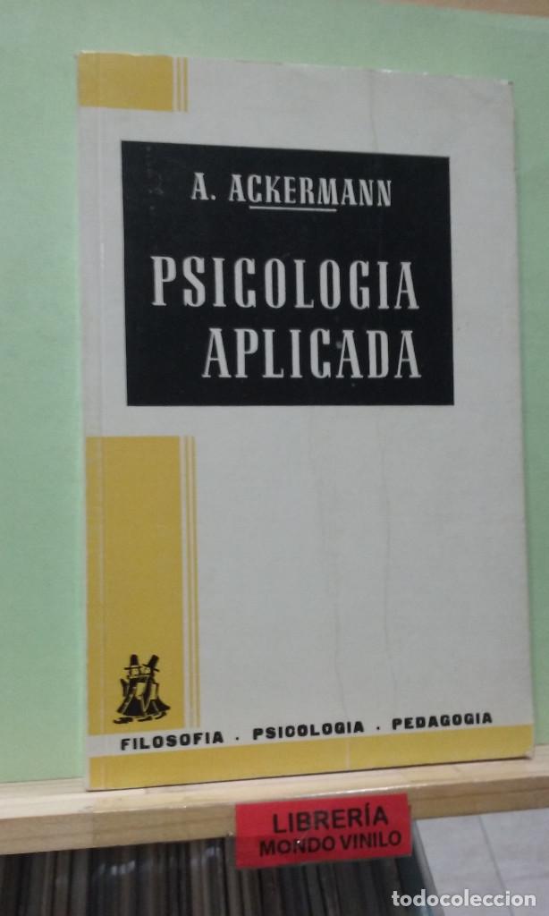 Libros de segunda mano: Psicolog&iacute;a aplicada. A. Ackermann - Foto 1