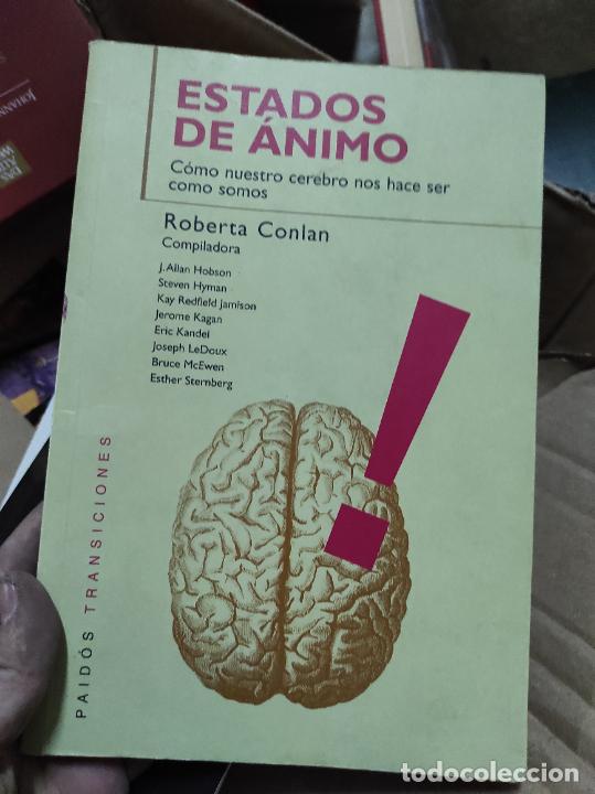 Gebrauchte B&uuml;cher: ESTADOS DE &Aacute;NIMO C&Oacute;MO NUESTRO CEREBRO NOS HACE SER COMO SOMOS - ROBERTA CONLAN
