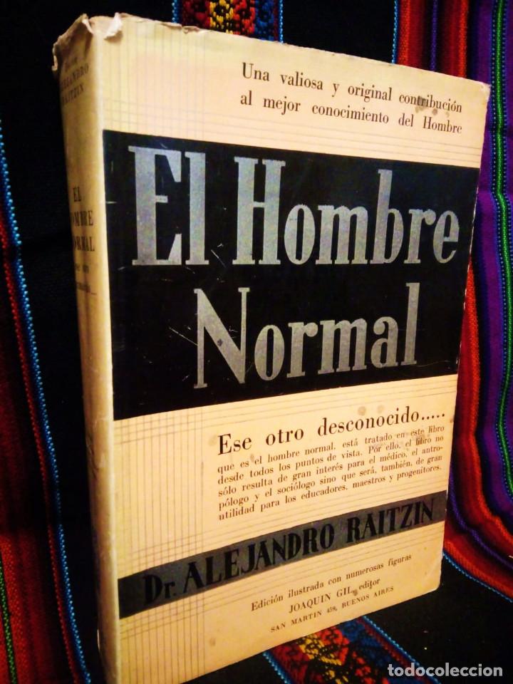 Gebrauchte B&uuml;cher: El hombre normal: ese otro desconocido (Alejandro Raitzin) 1937 Psicolog&iacute;a Antropolog&iacute;a Sociolog&iacute;a