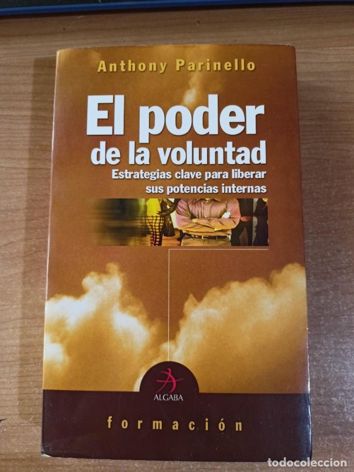 Libros de segunda mano: El poder de la voluntad - Anthony Parinello - Foto 1