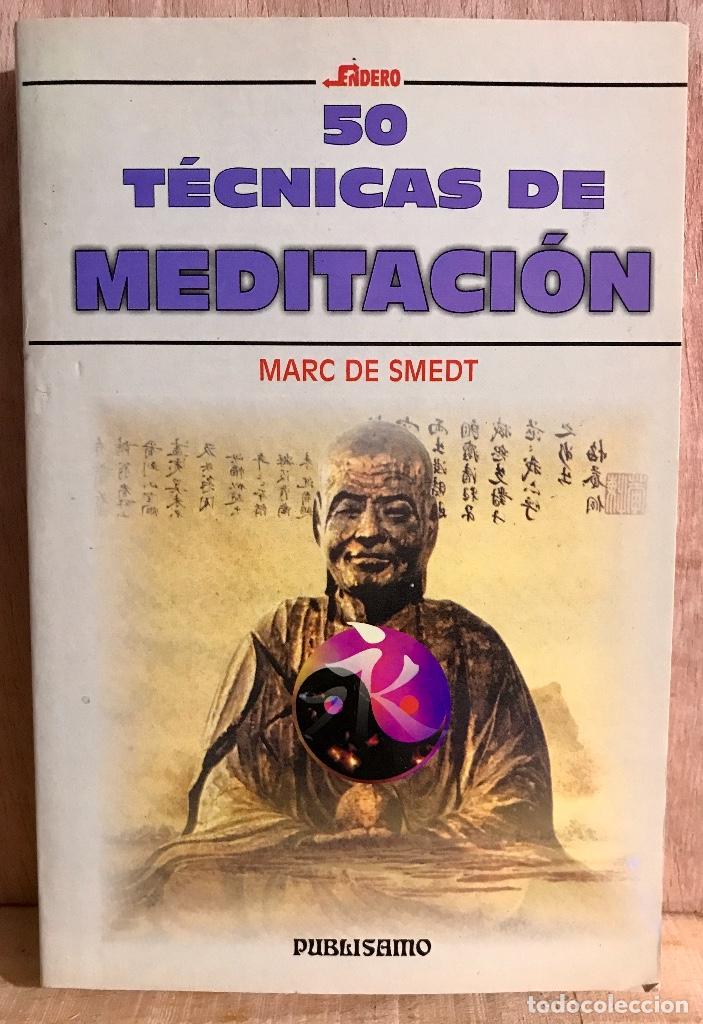 Libros de segunda mano: 50 T&Eacute;CNICAS DE MEDITACI&Oacute;N. - Foto 1