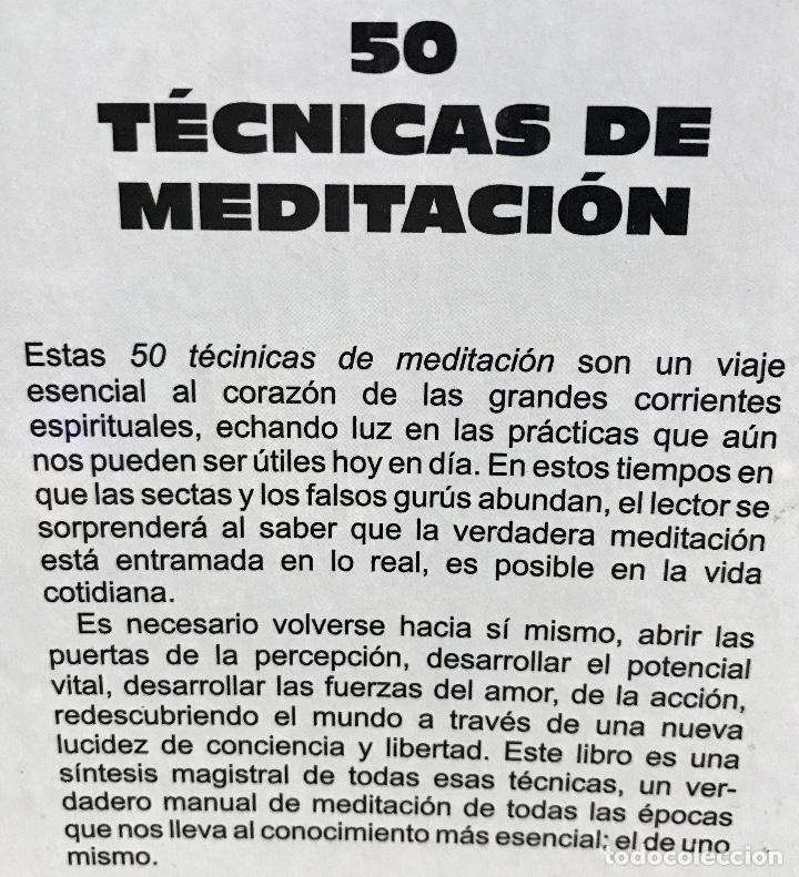 Libros de segunda mano: 50 T&Eacute;CNICAS DE MEDITACI&Oacute;N. - Foto 2