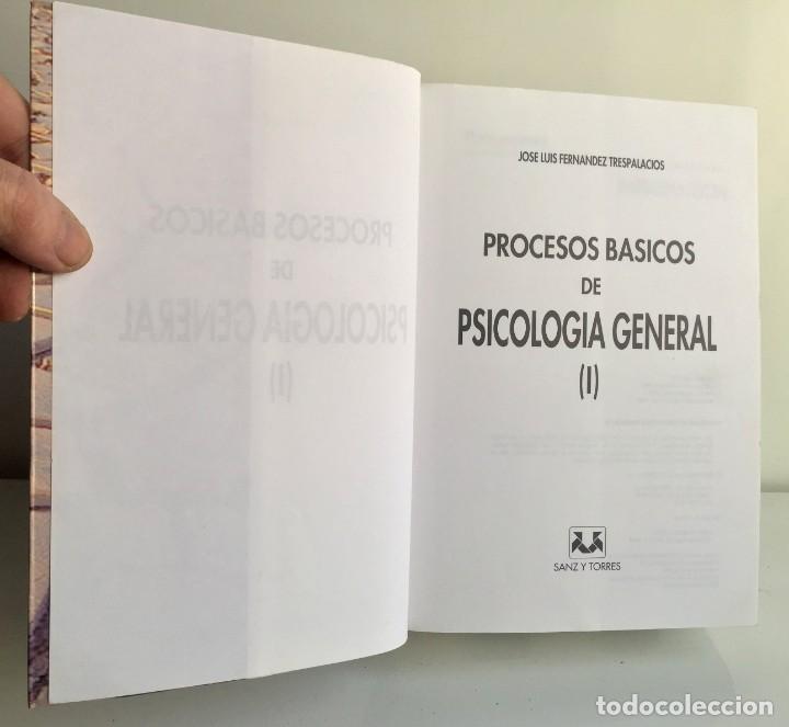 Libros de segunda mano: PROCESOS B&Aacute;SICOS DE PSICOLOG&Iacute;A GENERAL (I) - Foto 4