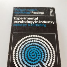 Libros de segunda mano: EXPERIMENTAL PSYCHOLOGY IN INDUSTRY, D. H. HOLDING, INGLÉS 1969. Lote 301311818