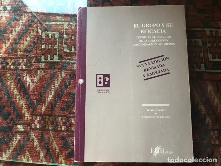 Libri di seconda mano: El grupo y su eficacia. Trinidad N&uacute;&ntilde;ez. EUB. Buen estado