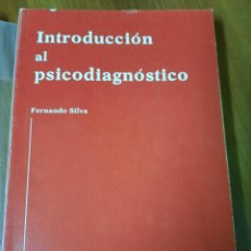 Libros de segunda mano: LIBRO INTRODUCCIÓN AL PSICODIAGNOSTICO, SILVA, PROMOLIBRO, VALENCIA, 1982. Lote 302151323