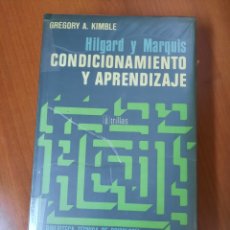 Libros de segunda mano: LIBRO CONDICIONAMIENTO Y APRENDIZAJE, DE HILGARD Y MARQUIS, TRILLAS, 1971. Lote 303234303