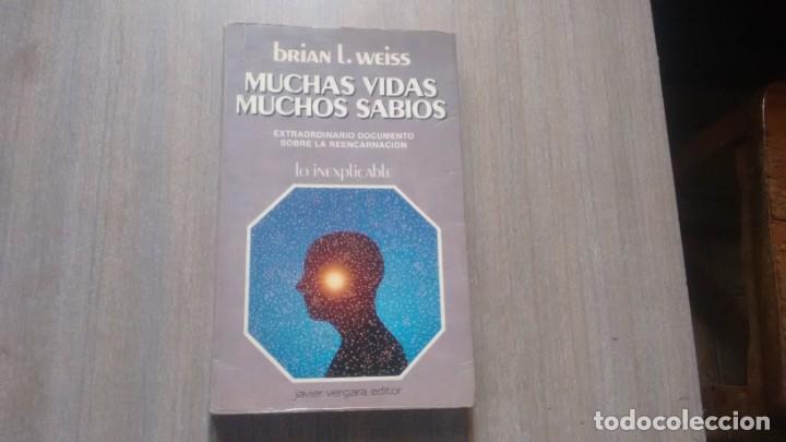 Libros de segunda mano: BRIAN L. WEISS - MUCHAS VIDAS MUCHOS SABIOS - Foto 1