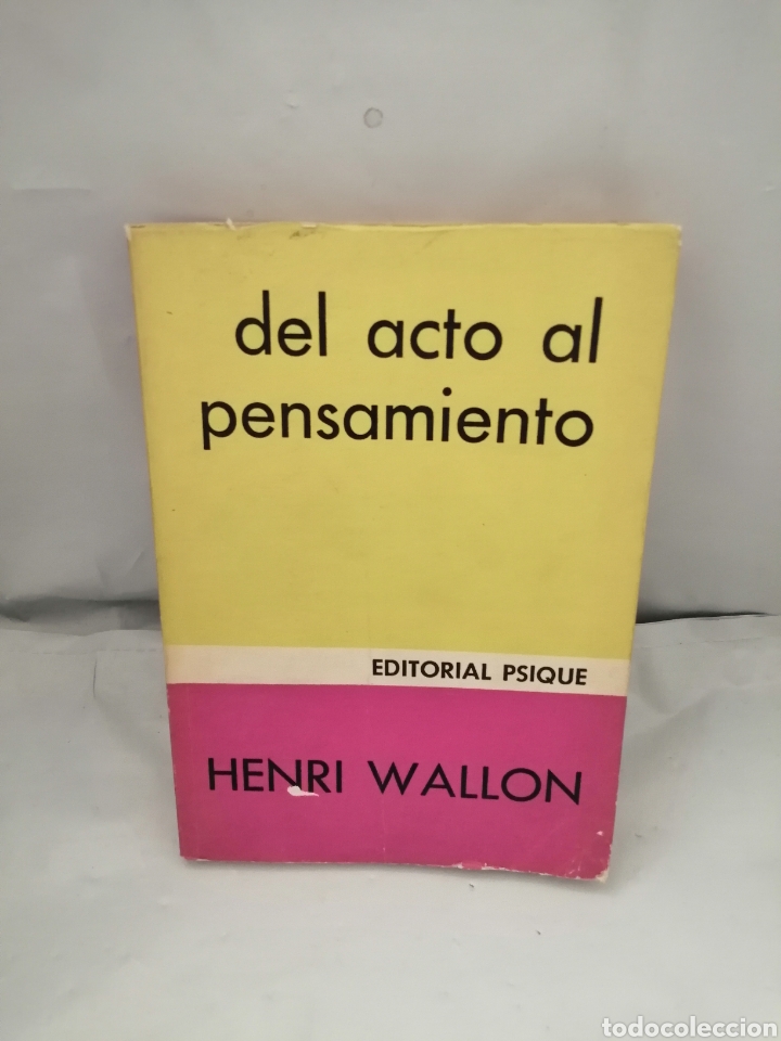Libri di seconda mano: DEL ACTO AL PENSAMIENTO