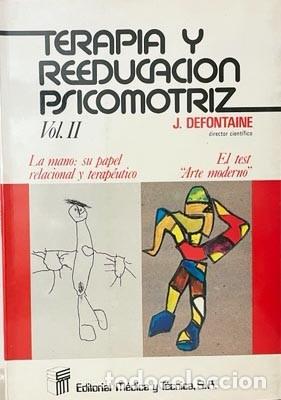 Libros de segunda mano: La mano (Terapia y reeducaci&oacute;n psicomotriz) Su papel relacional y terap&eacute;utico. El test Arte Moderno
