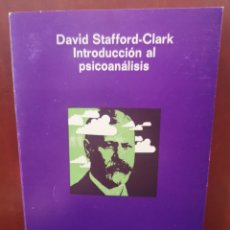 Libros de segunda mano: INTRODUCCIÓN AL PSICOANÁLISIS. DAVID STAFFORD-CLARK.. Lote 304424393