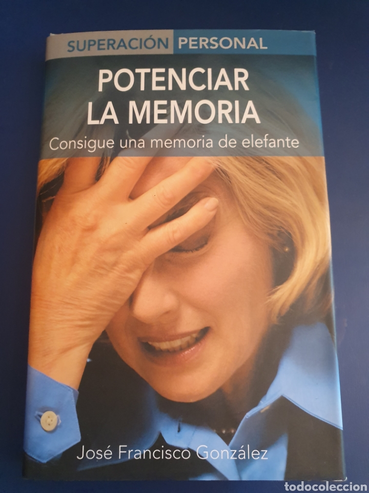 Libri di seconda mano: POTENCIAR LA MEMORIA SUPERACI&Oacute;N PERSONAL CONSIGUE UNA MEMORIA DE ELEFANTE JOS&Eacute; FCO.GLEZ.