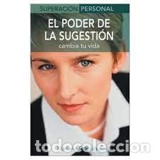 Libros de segunda mano: El poder de la sugesti&oacute;n cambia tu vida. Mariano Gonz&aacute;lez Ram&iacute;rez - Foto 1
