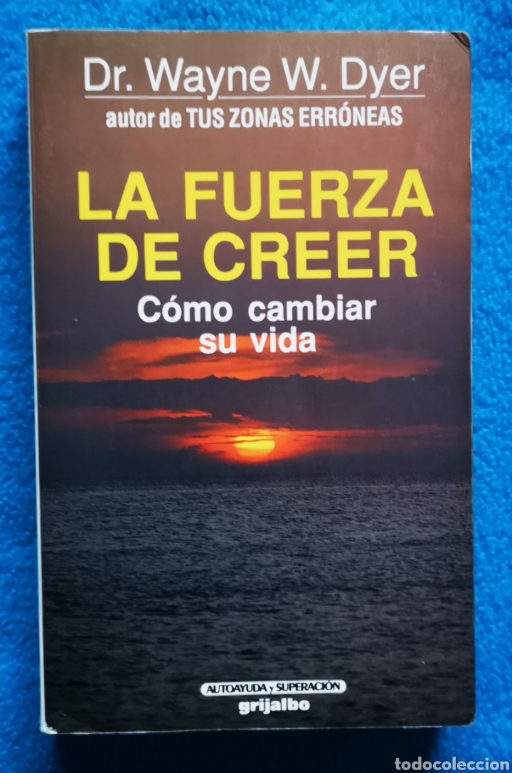 Libri di seconda mano: LA FUERZA DE CRECER - DR. WAYNE W. DYER