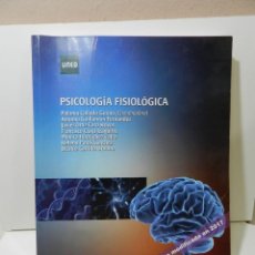 Libros de segunda mano: PSICOLOGÍA FISIOLÓGICA - PALOMA COLLADO GUIRAO, ANTONIO GUILLAMÓN FERNÁNDEZ.... Lote 307541338