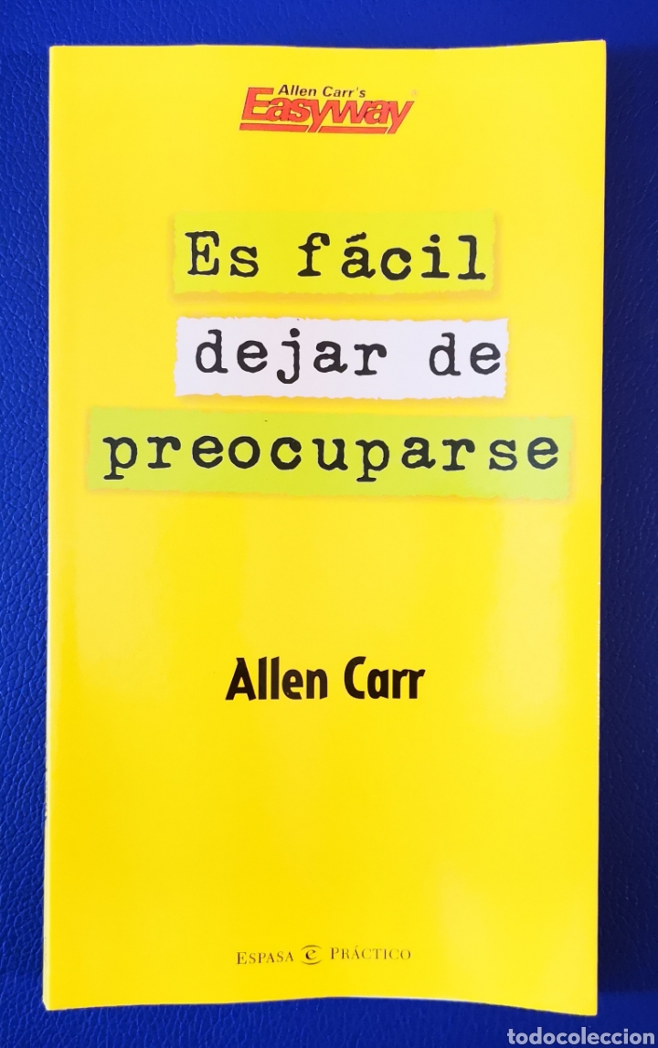 Libros de segunda mano: ES FACIL DEJAR DE PREOCUPARSE - ELLEN CARR - Foto 1