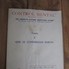 Libros de segunda mano: CONTROL MENTAL. METODO SILVA. THE AMERICAN DYNAMIC MEDITATION SYSTEM. MIND CONTROL 1983. Lote 309011918
